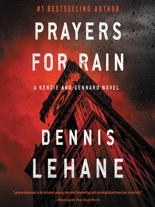 Title details for Prayers for Rain by Dennis Lehane - Available